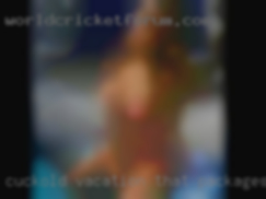 Cuckold vacation that packages.
