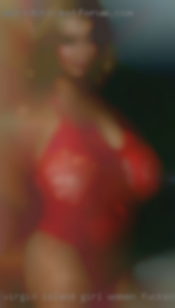 Virgin island girl women fucked.